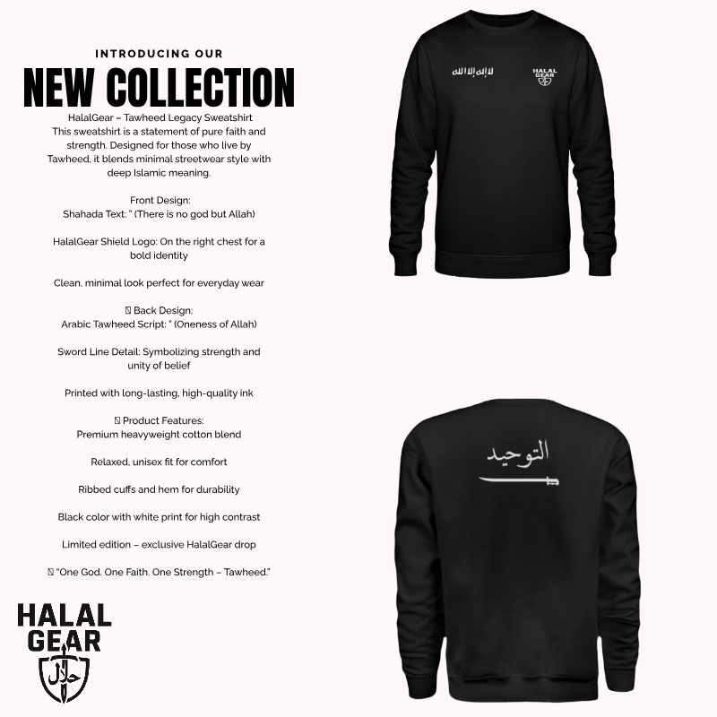 “Tawheed Warrior  – HalalGear Limited Edition”